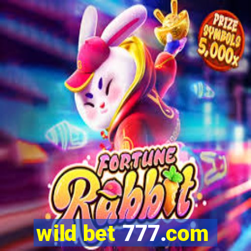 wild bet 777.com